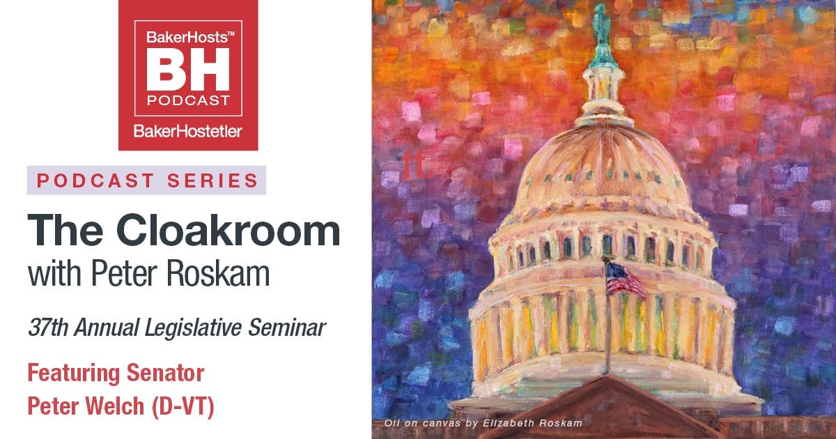 The Cloakroom with Peter Roskam: 37th Annual Legislative Seminar – Senator Peter Welch, D-VT
