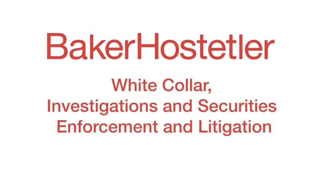 White Collar, Investigations and Securities Enforcement and Litigation Group